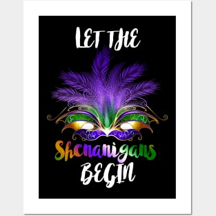 LET THE SHENANIGANS BEGIN Posters and Art